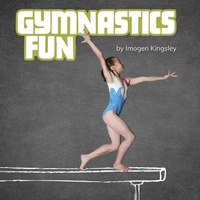 Abbildung von: Gymnastics Fun - Capstone Press, Incorporated