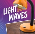 Cover: Light Waves - Capstone Press, Incorporated