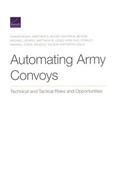 Cover: Automating Army Convoys - RAND