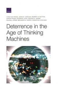 Enlarge image Cover: Deterrence in the Age of Thinking Machines - RAND