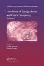 Cover: Handbook of Energy-Aware and Green Computing, Volume 2 - Routledge