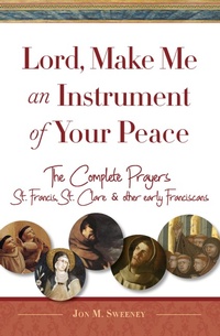 Enlarge image Cover: Lord, Make Me An Instrument of Your Peace - Paraclete Press