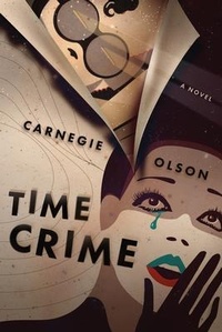Enlarge image Cover: Time Crime - Humble Hogs Press