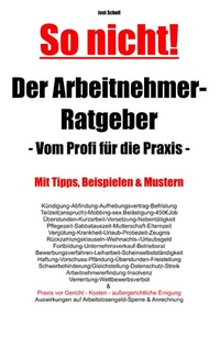 Abbildung von: Der Arbeitnehmer-Ratgeber - BoD - Books on Demand