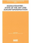 Cover: Sozialp&auml;diatrie - State of the Art und Zukunftsperspektiven - Schmidt-R&ouml;mhild