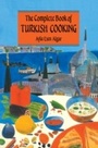 Cover: Complete Book Of Turkish Cooking - Routledge