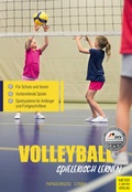 Cover: Volleyball spielerisch lernen - Meyer & Meyer