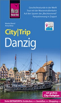 Abbildung von: Reise Know-How CityTrip Danzig - Reise Know-How Verlag Peter Rump GmbH