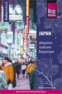 Abbildung von: Reise Know-How KulturSchock Japan - Reise Know-How Verlag Peter Rump GmbH