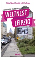 Cover: Weltnest Leipzig - Salier Verlag