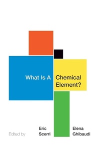 Enlarge image Cover: What Is A Chemical Element? - Oxford University Press Inc