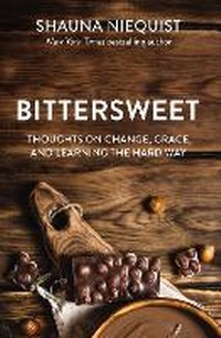 Enlarge image Cover: Bittersweet - Zondervan