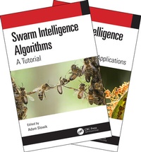 Enlarge image Cover: Swarm Intelligence Algorithms (Two Volume Set) - CRC Press
