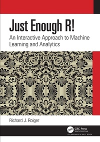 Enlarge image Cover: Just Enough R! - Chapman & Hall/CRC