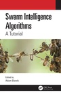 Cover: Swarm Intelligence Algorithms - CRC Press