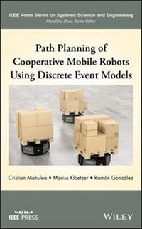 Abbildung von: Path Planning of Cooperative Mobile Robots Using Discrete Event Models - Wiley