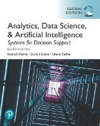 Abbildung von: Analytics, Data Science, & Artificial Intelligence: Systems for Decision Support, Global Edition - Pearson Education Limited