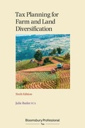 Cover: Tax Planning for Farm and Land Diversification - Bloomsbury Professional