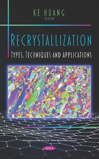 Enlarge image Cover: Recrystallization: Types, Techniques and Applications - Nova Science Publishers Inc