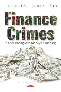 Bild vergrößern Bild: Finance Crimes: Insider Trading and Money Laundering - Nova Science Publishers Inc