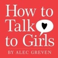 Cover: How to Talk to Girls - HarperCollins
