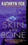 Cover: Skin and Bone - HarperCollins