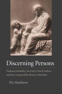 Enlarge image Cover: Discerning Persons - Franciscan Academic Press