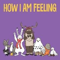 Enlarge image Cover: How I Am Feeling - Inhabit Education Books Inc.