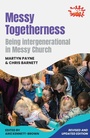 Cover: Messy Togetherness - BRF (The Bible Reading Fellowship)