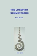 Cover: The LifeSpirit Commentaries - Lulu.com