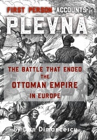 Enlarge image Cover: PLEVNA: First Person Accounts - Lulu.com