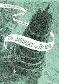 Enlarge image Cover: The Memory of Babel - Europa Editions (UK) Ltd