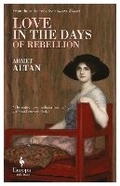 Cover: Love in the Days of Rebellion - Europa Editions (UK) Ltd