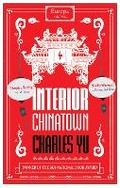 Cover: Interior Chinatown NOW A MAJOR TV SERIES - Europa Editions (UK) Ltd