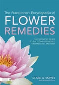 Cover: The Practitioner's Encyclopedia of Flower Remedies - Singing Dragon