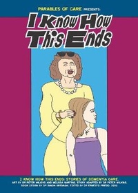 Enlarge image Cover: I Know How This Ends - Priego Publishing Projects