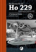 Cover: The Horten Ho IX/Ho 229 (including the Gotha Go 229) - Valiant Wings Publishing