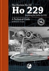 Abbildung von: The Horten Ho IX/Ho 229 (including the Gotha Go 229) - Valiant Wings Publishing