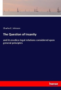 Enlarge image Cover: The Question of Insanity - Hansebooks