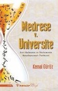 Cover: Medrese v. &Uuml;niversite Geri Kalmanin ve Ilerlemenin Karsilastirmali Tarihcesi - Inkilap Kitabevi