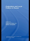 Cover: Federalism and Local Politics in Russia - Routledge