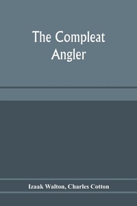 Abbildung von: The compleat angler - ALPHA EDITION