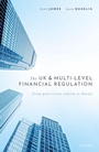 Cover: The UK and Multi-level Financial Regulation - OUP eBook