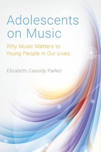 Abbildung von: Adolescents on Music - OUP eBook