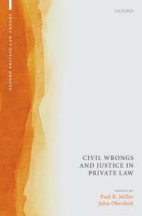 Abbildung von: Civil Wrongs and Justice in Private Law - OUP eBook