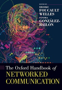 Enlarge image Cover: The Oxford Handbook of Networked Communication - OUP eBook