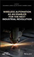 Cover: Wireless Automation as an Enabler for the Next Industrial Revolution - Wiley-ISTE