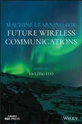 Cover: Machine Learning for Future Wireless Communications - Wiley
