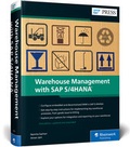 Bild: Warehouse Management with SAP S/4HANA - SAP PRESS