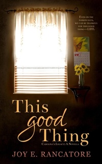Enlarge image Cover: This Good Thing - Logos & Mythos Press LLC